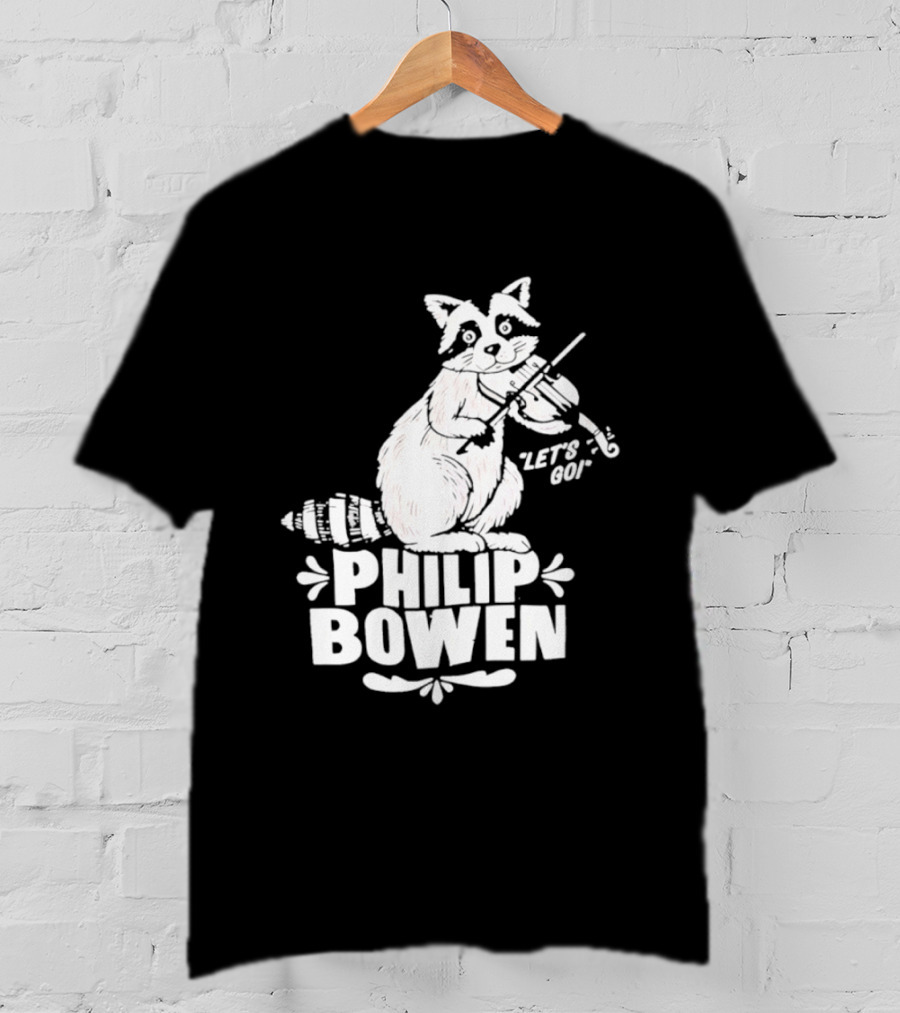 Philip Bowen Raccoon Playing Violin Let's Go T-Shirt