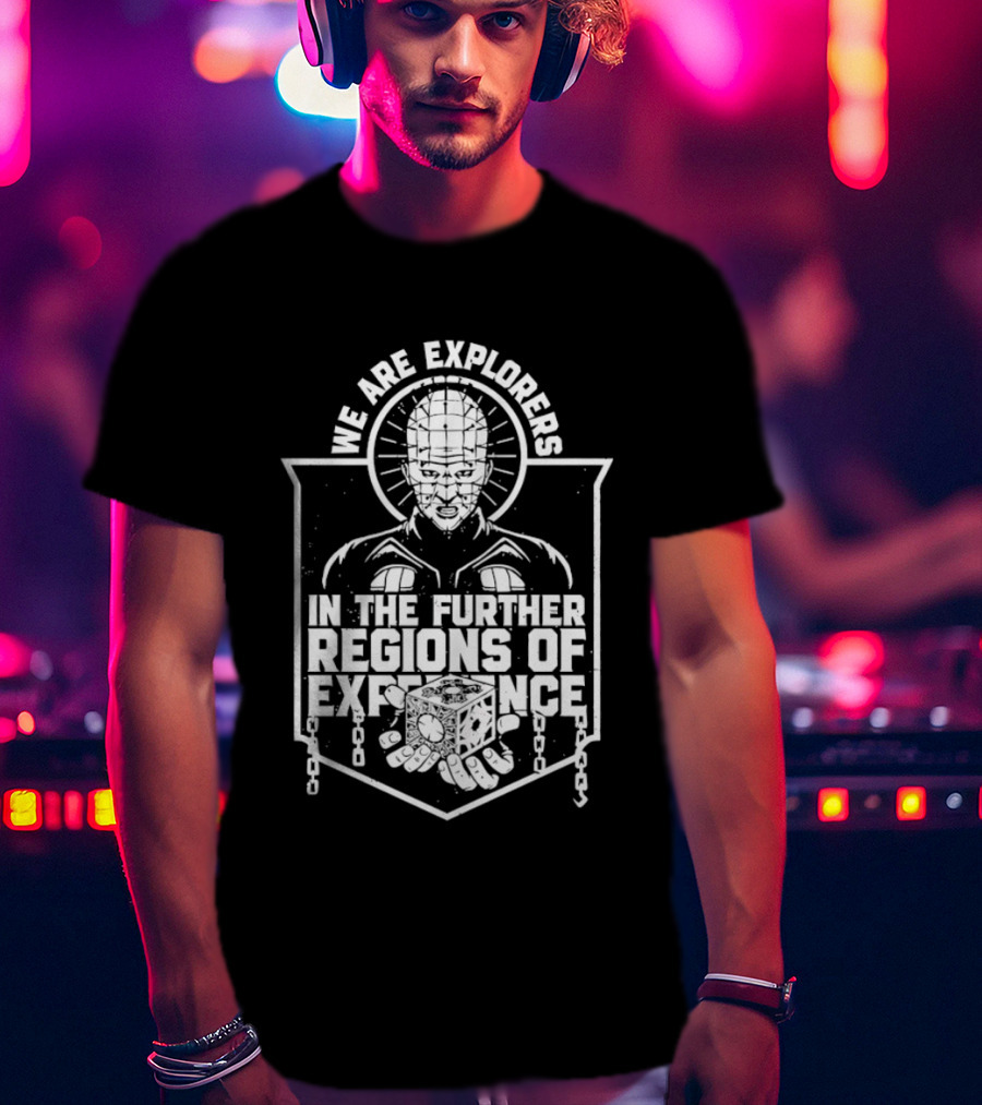 We Are Explorers Pinhead Further Regions Of Experience Chains T-Shirt