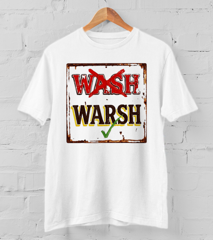 Distressed Regional Dialect Sign Wash Warsh Check Mark T-Shirt