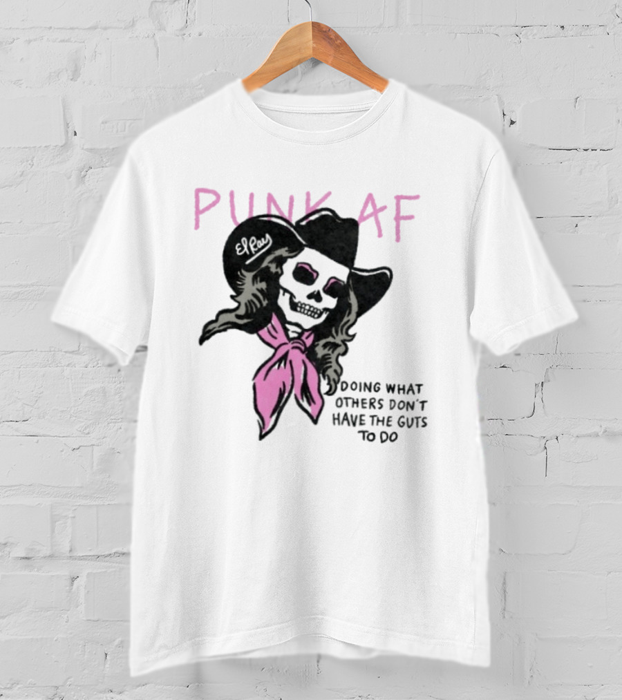 Punk AF Skeleton Cowboy Doing What Others Don't Have The Guts To Do T-Shirt