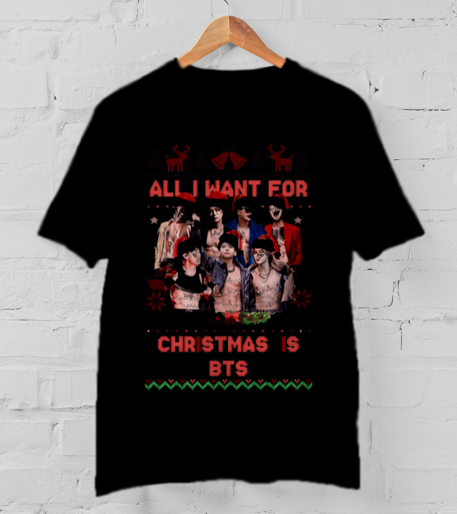 All I Want For Christmas Is BTS Ugly Sweater Holiday T-Shirt