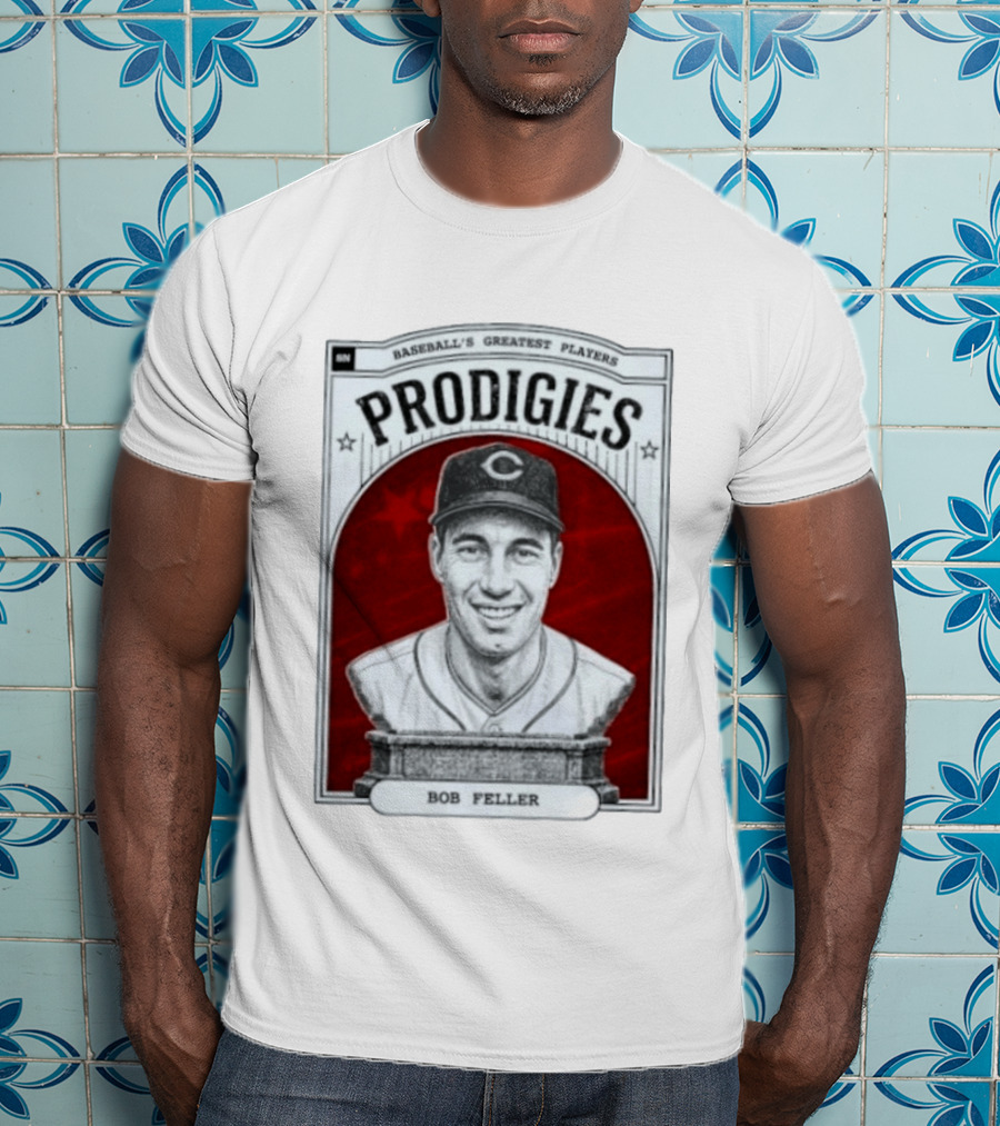 Baseball's Greatest Players Prodigies Bob Feller T-Shirt