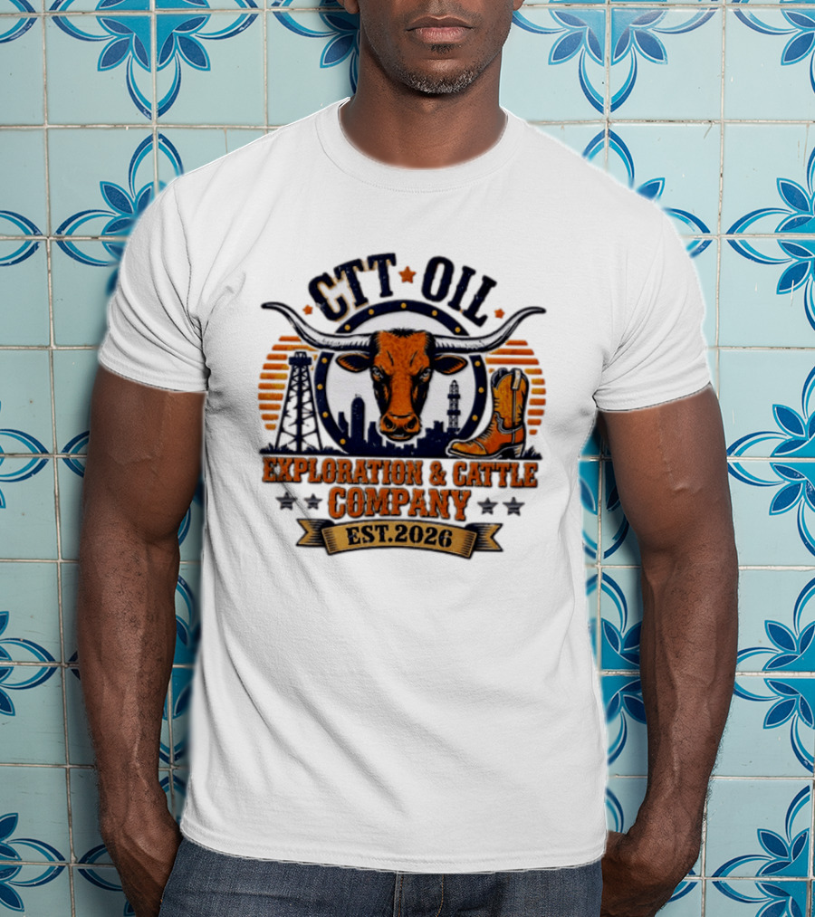 CTT Oil Exploration And Cattle Company Est. 2026 Bull Skull And Cowboy Boot Texans Collage T-Shirt