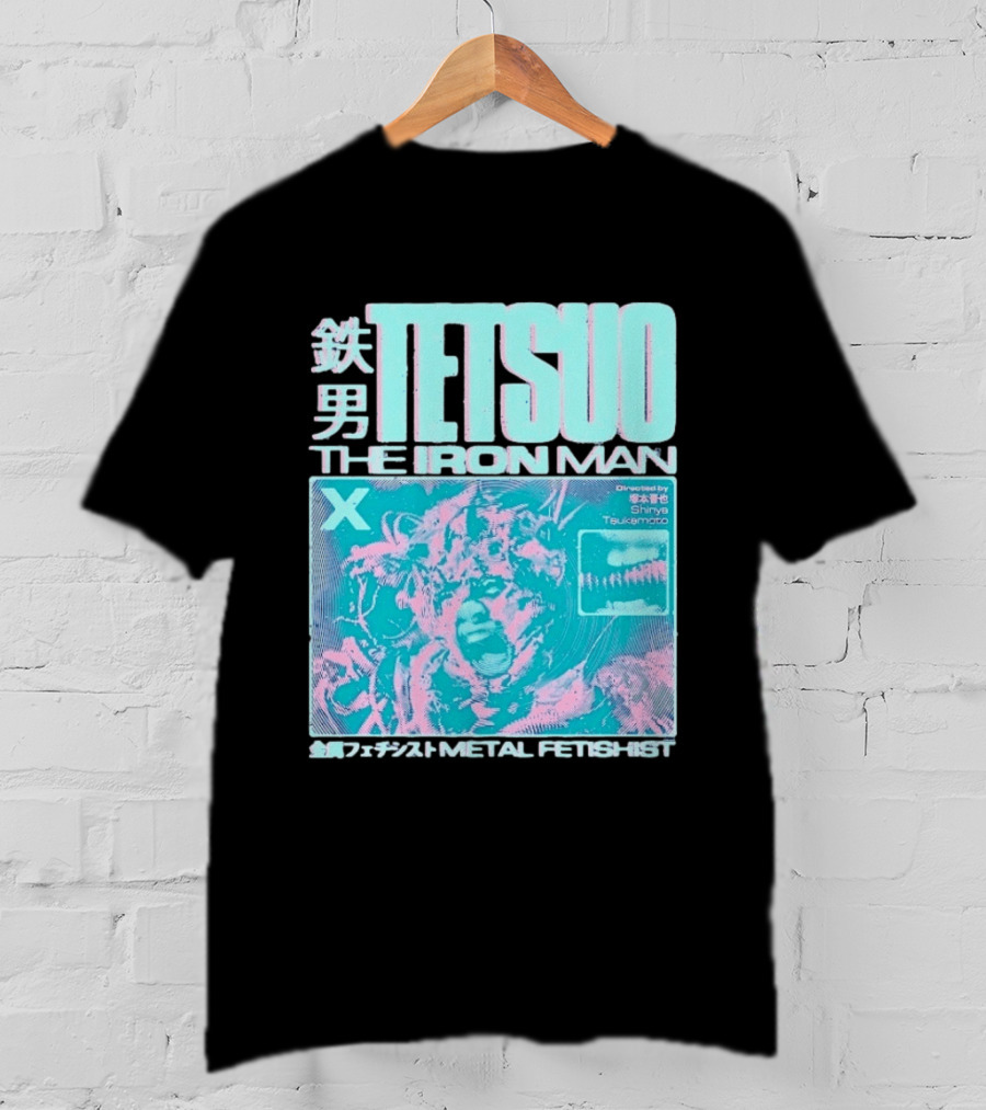 TETSUO The Iron Man Directed By Shinya Tsukamoto Metal Fetishist Japanese Text X T-Shirt