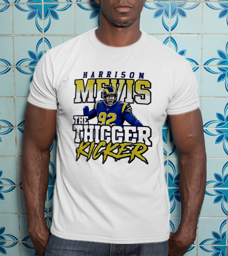Harrison Mevis Los Angeles Rams The Thiccer Kicker T-Shirt