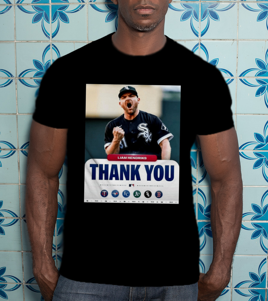MLB Thank You Liam Hendriks Chicago White Sox Tribute With Team Logos T-Shirt