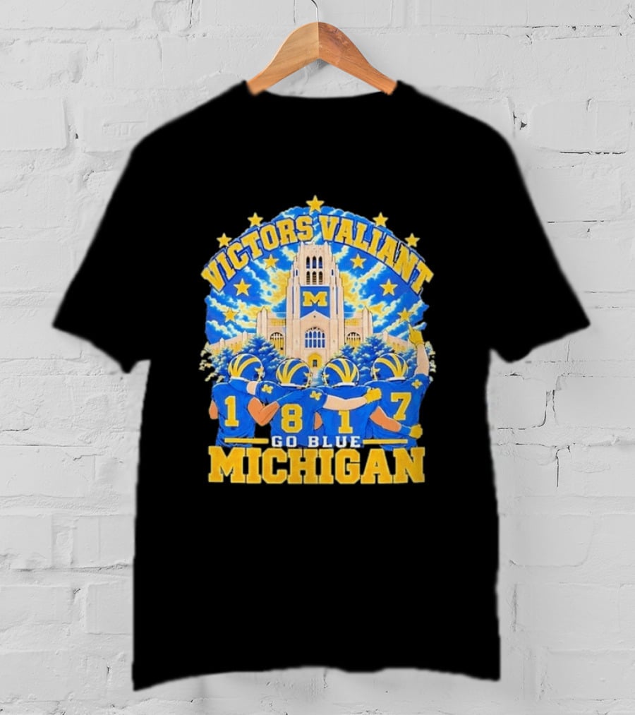 Victors Valiant University Of Michigan Football Go Blue 1817 T-Shirt