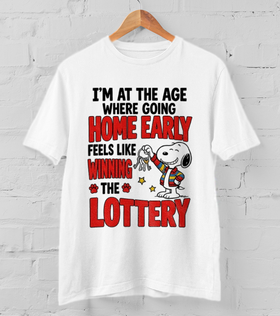 Snoopy Going Home Early Feels Like Winning The Lottery T-Shirt