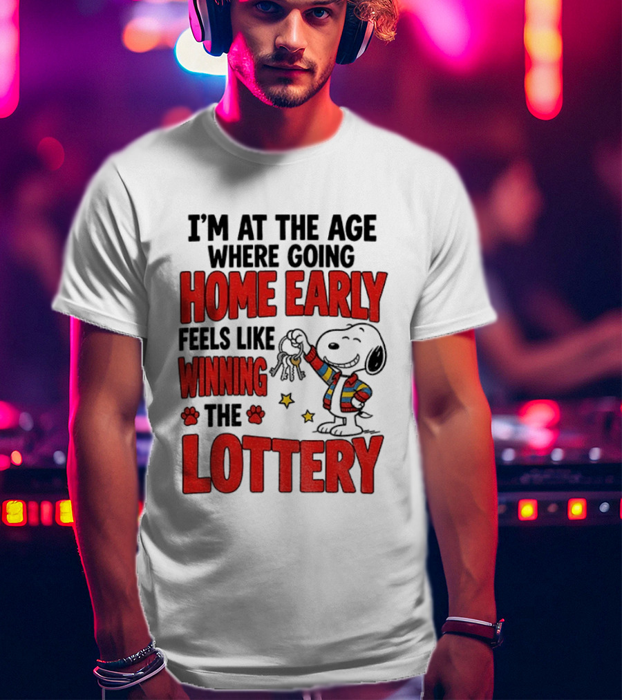 Snoopy Going Home Early Feels Like Winning The Lottery T-Shirt