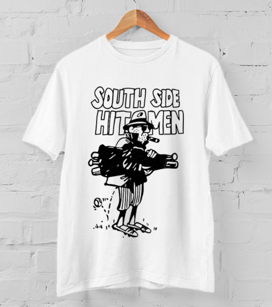 South Side Hitmen Baseball Sox White Sox T-Shirt