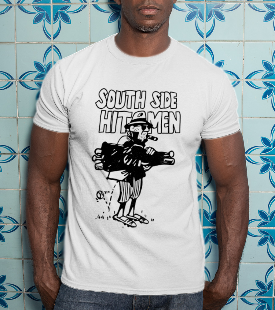 South Side Hitmen Baseball Sox White Sox T-Shirt