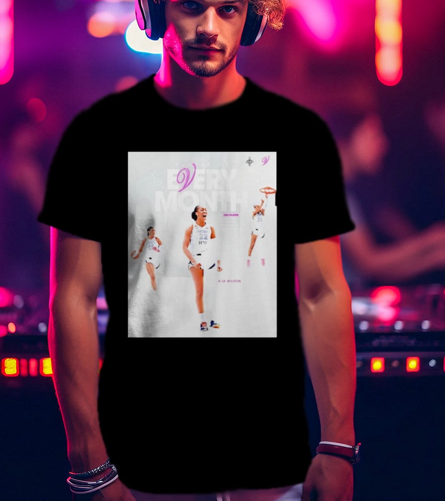 A'ja Wilson Las Vegas Aces Player Of Every Month Basketball Star T-Shirt