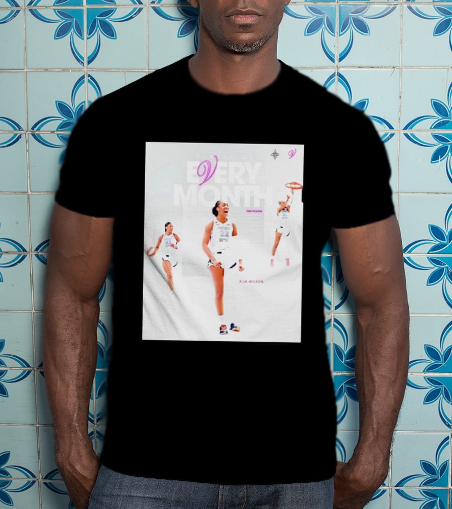 A'ja Wilson Las Vegas Aces Player Of Every Month Basketball Star T-Shirt