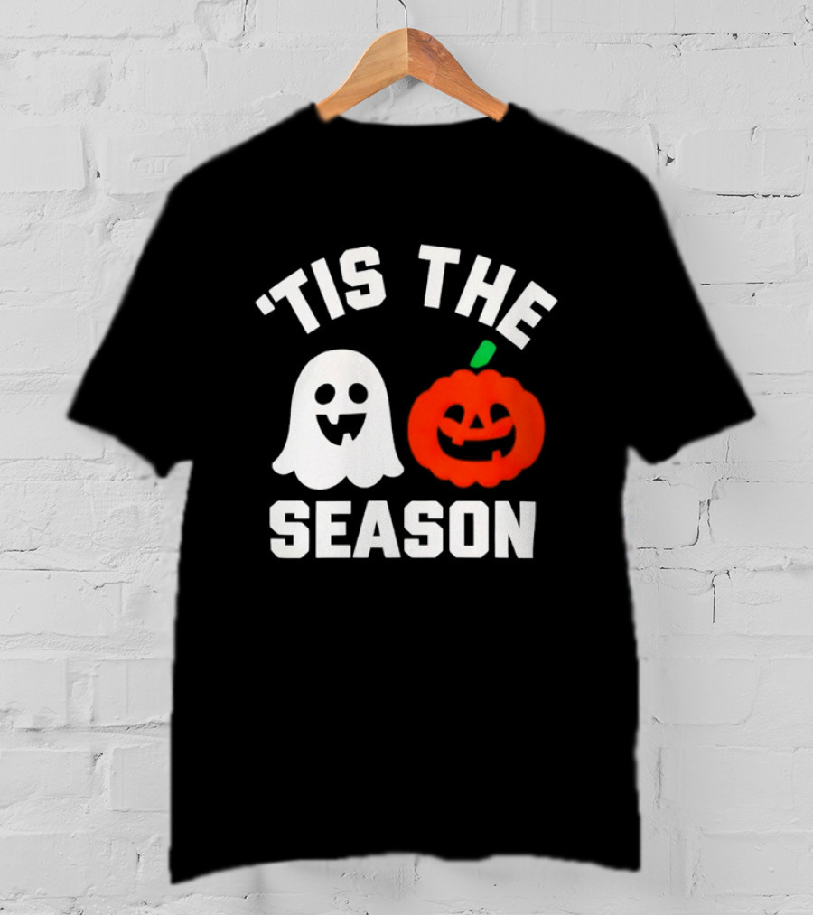 Tis The Season Ghost And Pumpkin Halloween T-Shirt