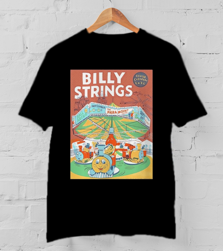 Billy Strings Denver Colorado 2026 Ball Arena Paramount Theatre September Concert Featuring Train Carousel Illustrations T-Shirt