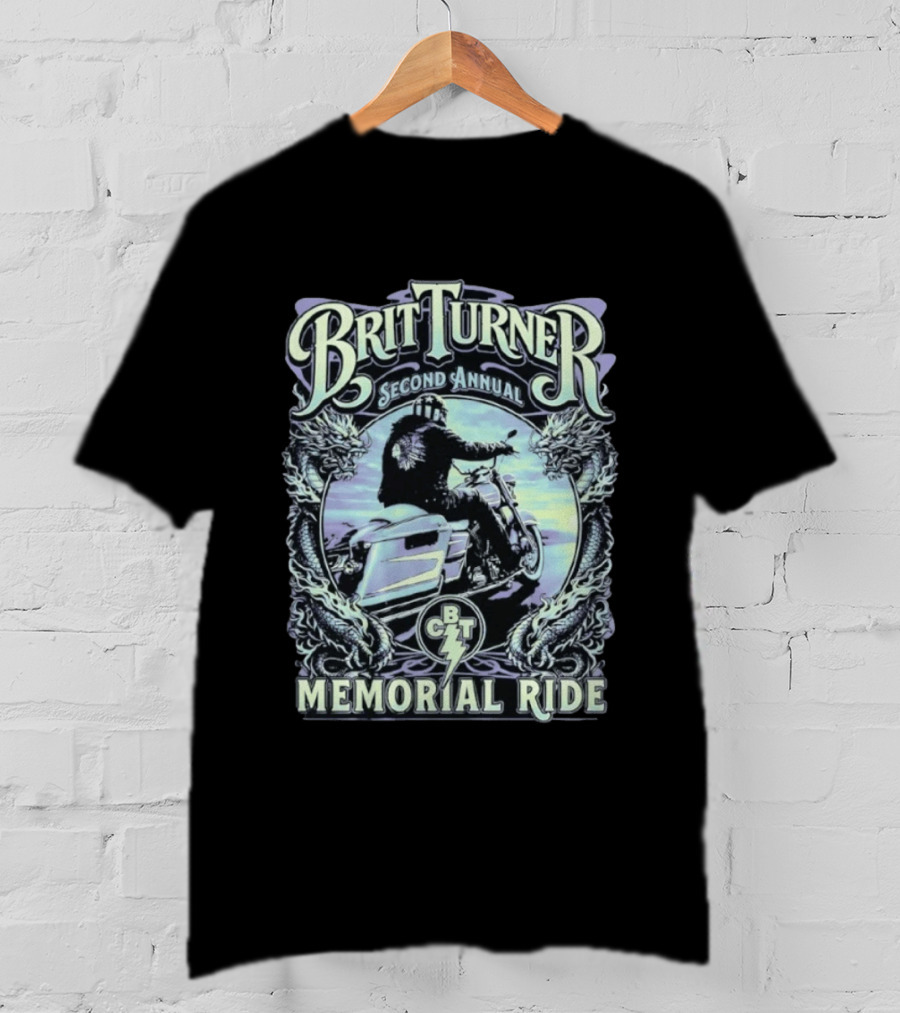 Brit Turner Second Annual Memorial Ride May 16th 2026 Dragon's Tail Motorcycle Event BCT T-Shirt