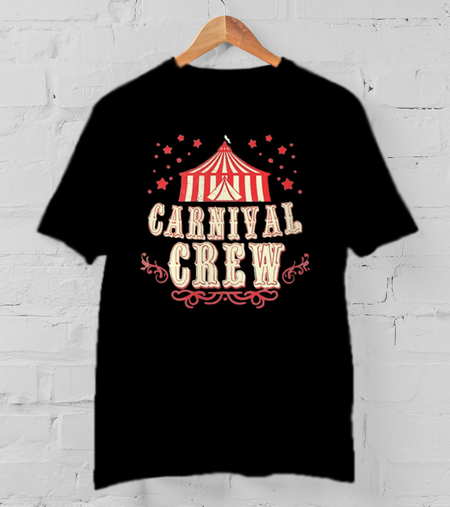 Carnival Crew Distressed Circus Tent Fair Vintage Look T-Shirt