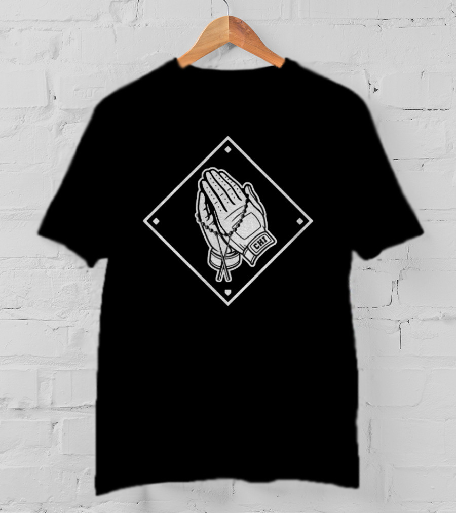 Chicago White Sox CHI Prayer Hands Baseball Glove Blessed T-Shirt