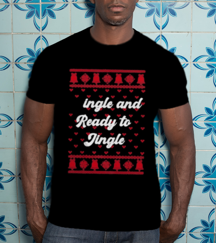 Single And Ready To Jingle Ugly Holiday Christmas Bells Hearts T-Shirt
