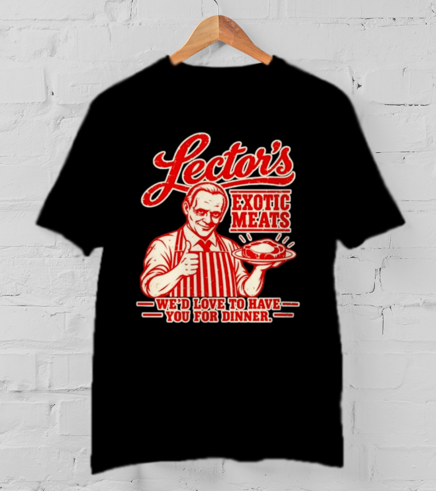 Lector's Exotic Meats We'd Love To Have You For Dinner Distressed T-Shirt