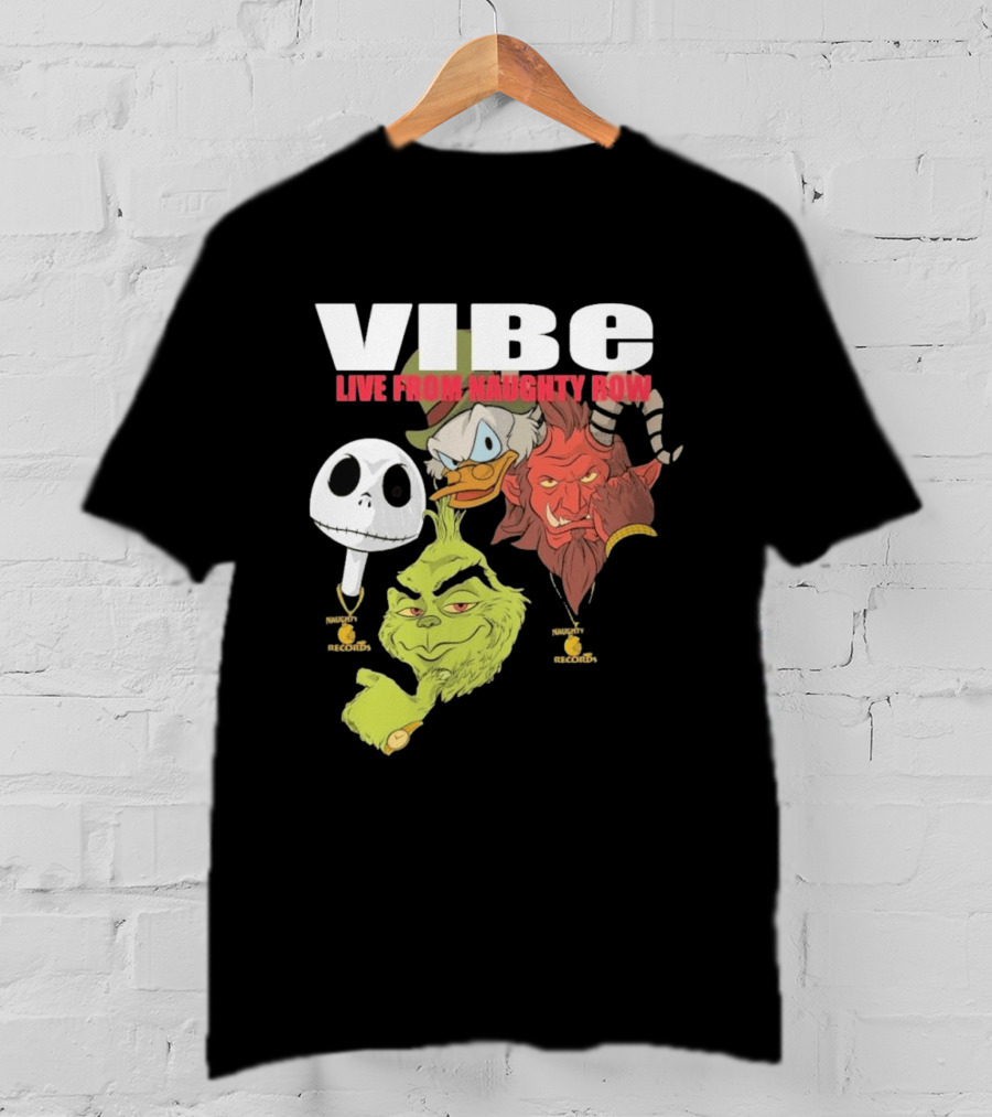 Vibe Live From Naughty Row Grinch Krampus Scrooge Jack Skellington Christmas Naughty Row Records T-Shirt