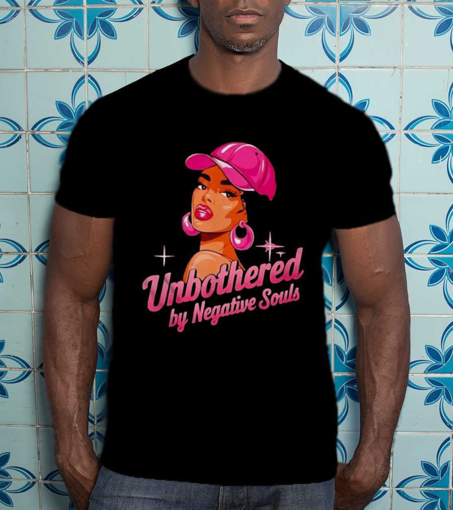 Unbothered By Negative Souls Pink Hat Positive Vibes T-Shirt