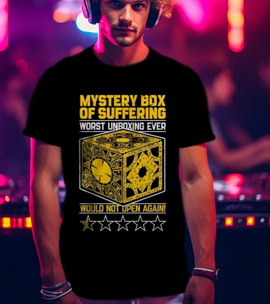 Mystery Box Of Suffering Worst Unboxing Ever Would Not Open Again Star Rating T-Shirt