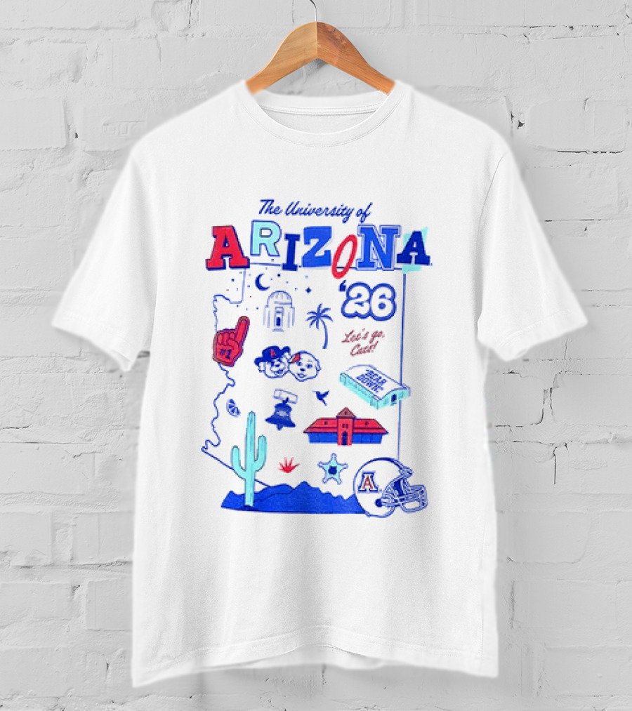 University Of Arizona Wildcats Bear Down 26 Let's Go Cats Arizona 20 T-Shirt