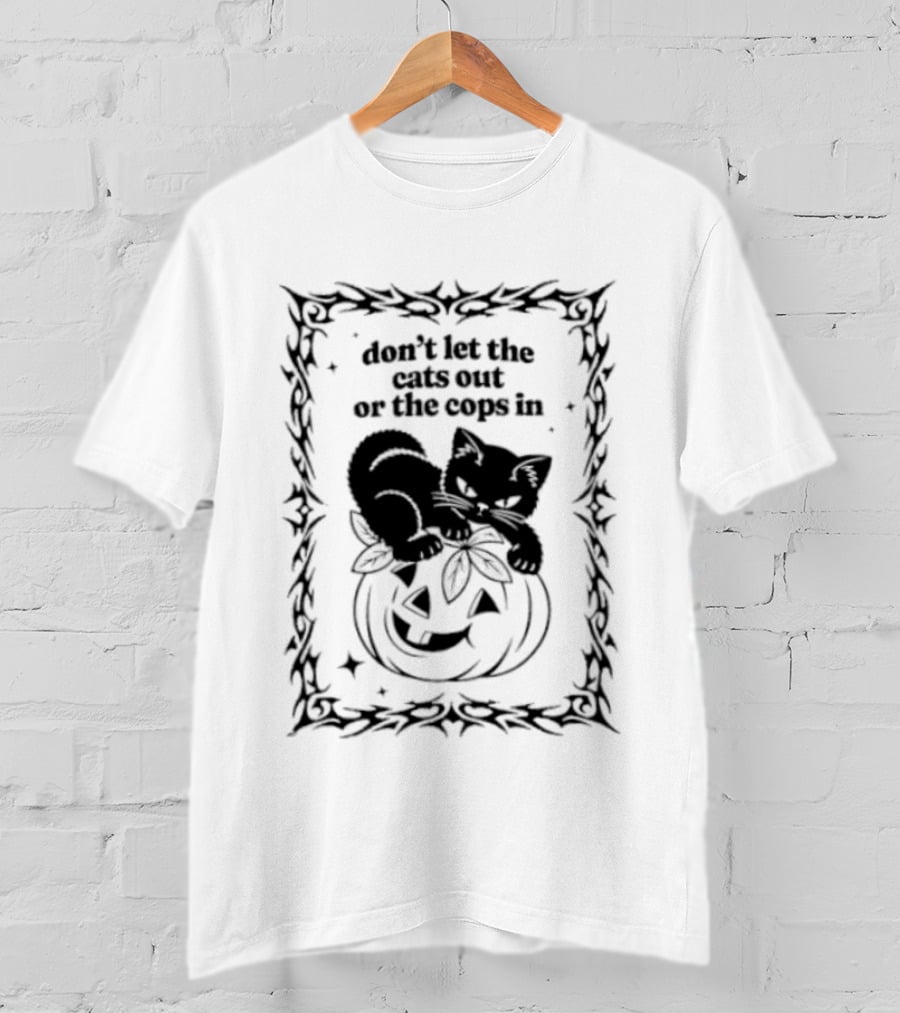 Pumpkin Cat Halloween Don't Let The Cats Out Or The Cops T-Shirt