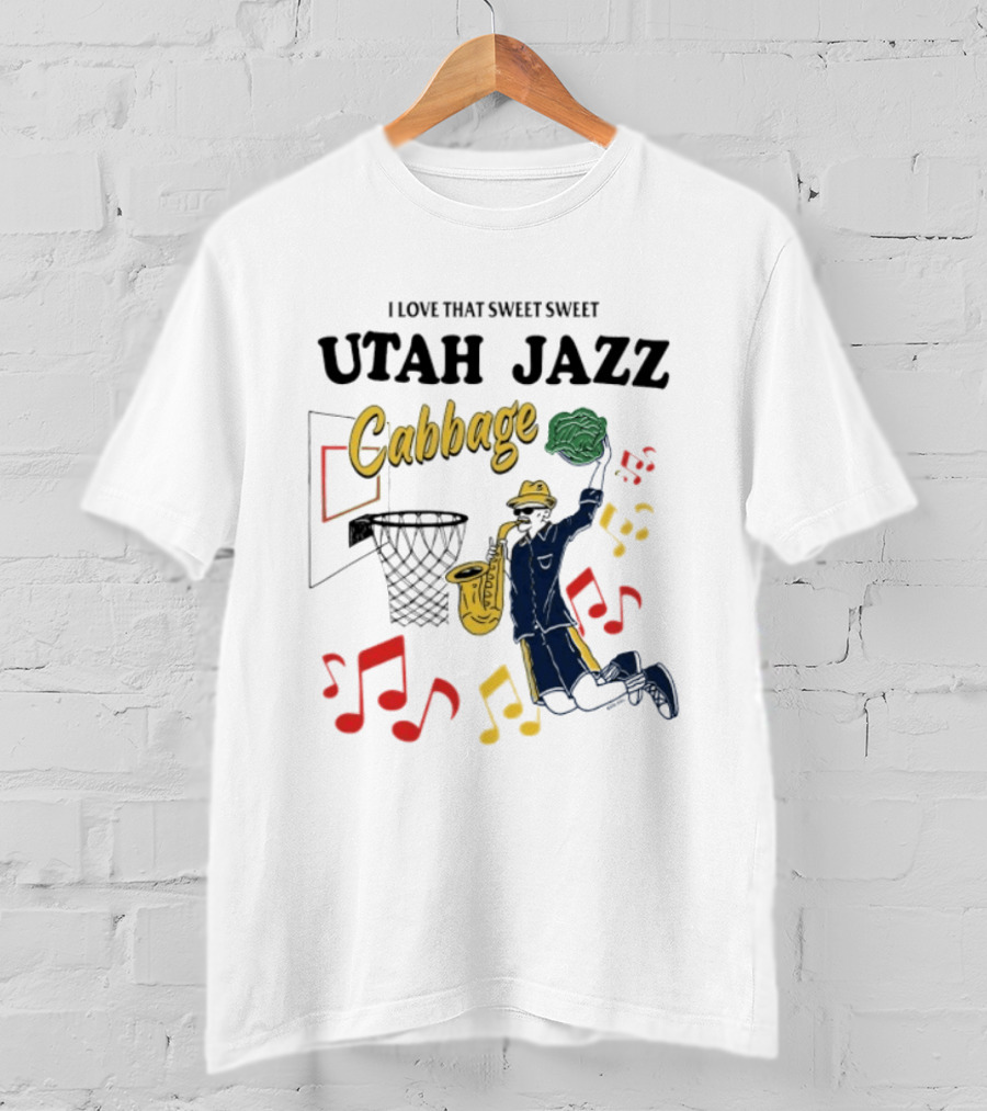 I Love That Sweet Sweet Utah Jazz Cabbage Basketball Music Notes Player T-Shirt