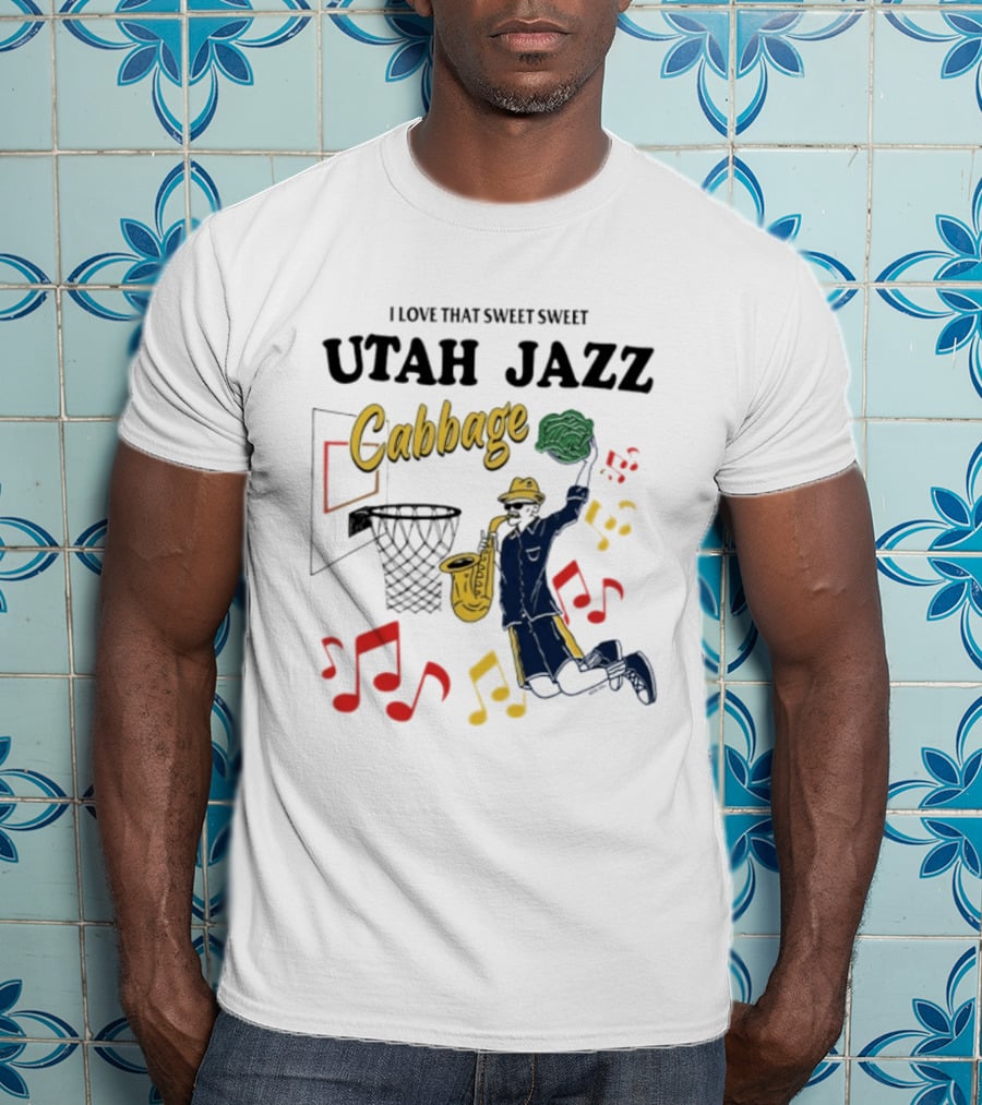 I Love That Sweet Sweet Utah Jazz Cabbage Basketball Music Notes Player T-Shirt