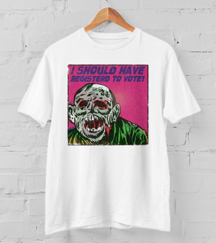 Zombie Meme I Should Have Registered To Vote תובבש Uteזחגרט Zombiebo T-Shirt