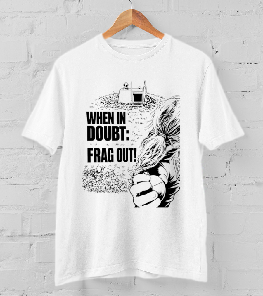 When In Doubt Frag Out Gaming Grenade Soldier Scene T-Shirt