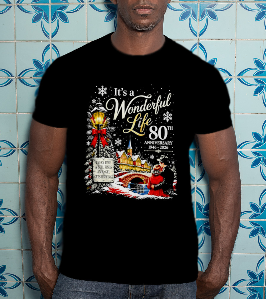 It's A Wonderful Life 80th Anniversary 1946 2026 Christmas Village Scene Snowflakes Lantern T-Shirt