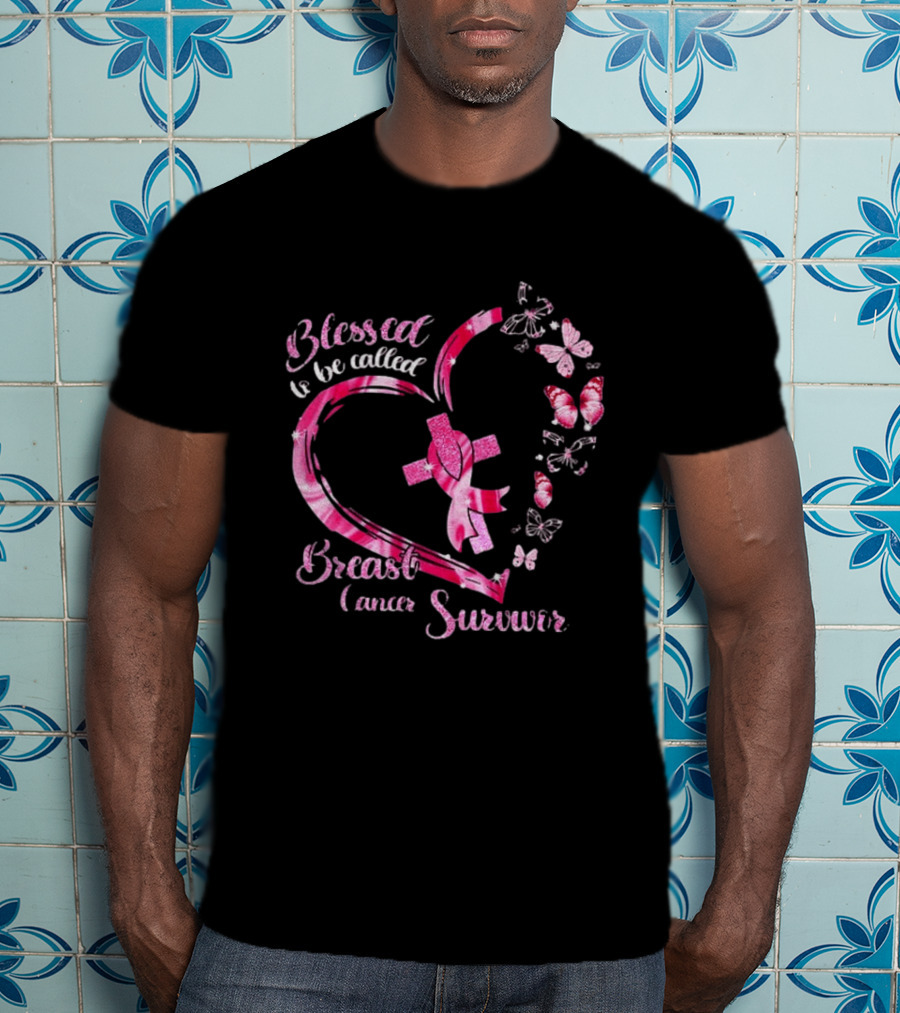Blessed To Be Called Breast Cancer Survivor Pink Butterfly Ribbon Heart T-Shirt