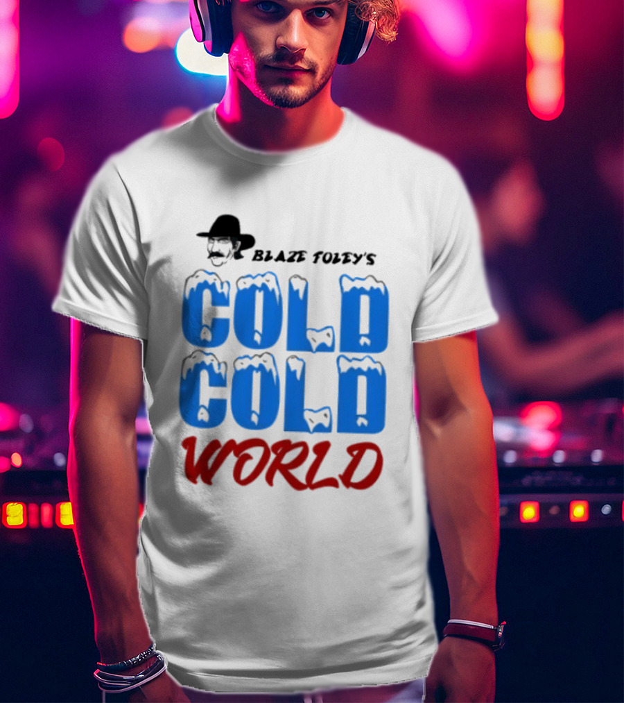 Blaze Foley's Cold Cold World Country Music T-Shirt