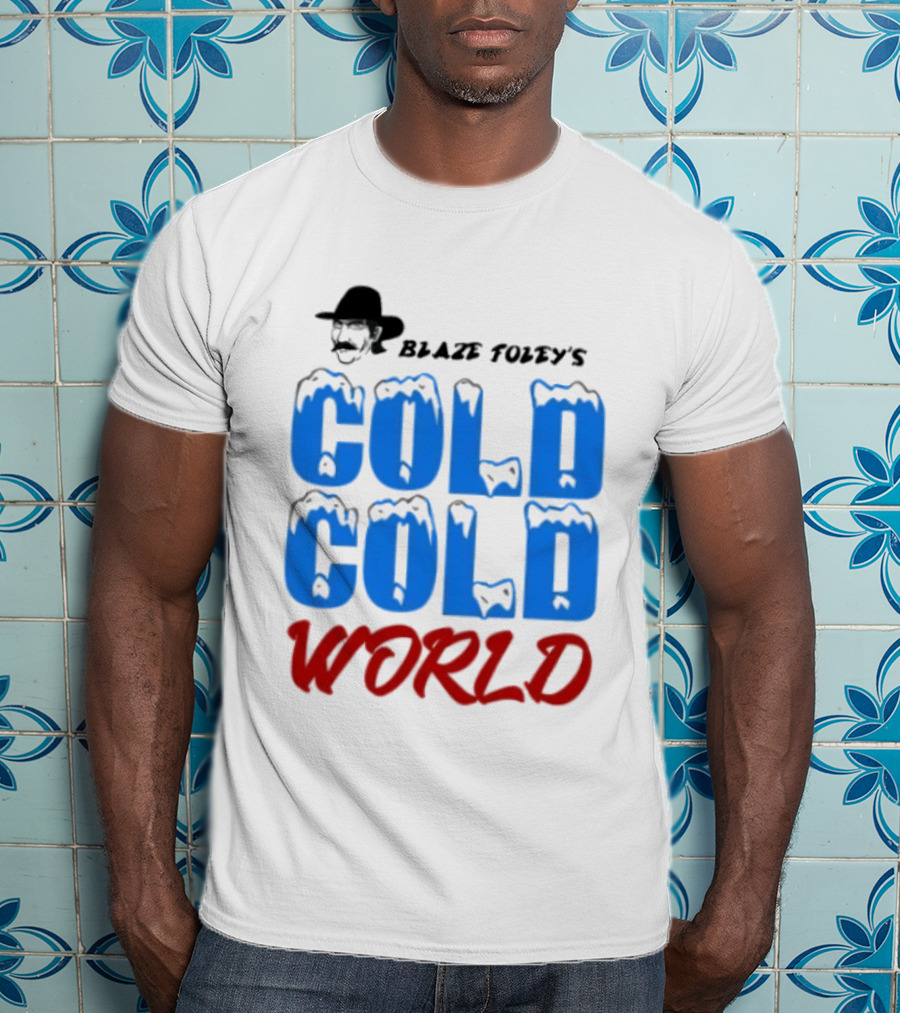 Blaze Foley's Cold Cold World Country Music T-Shirt