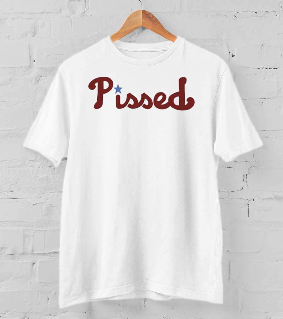 Pissed Word Philadelphia Phillies Blue Star T-Shirt