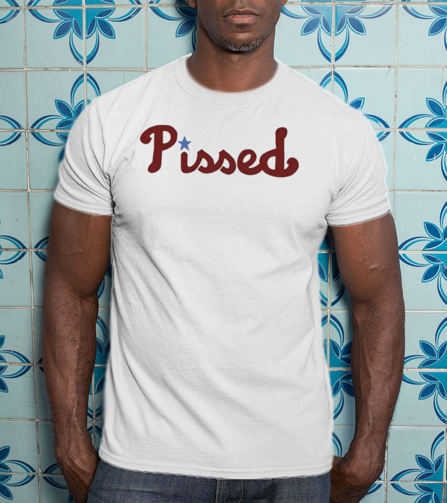 Pissed Word Philadelphia Phillies Blue Star T-Shirt