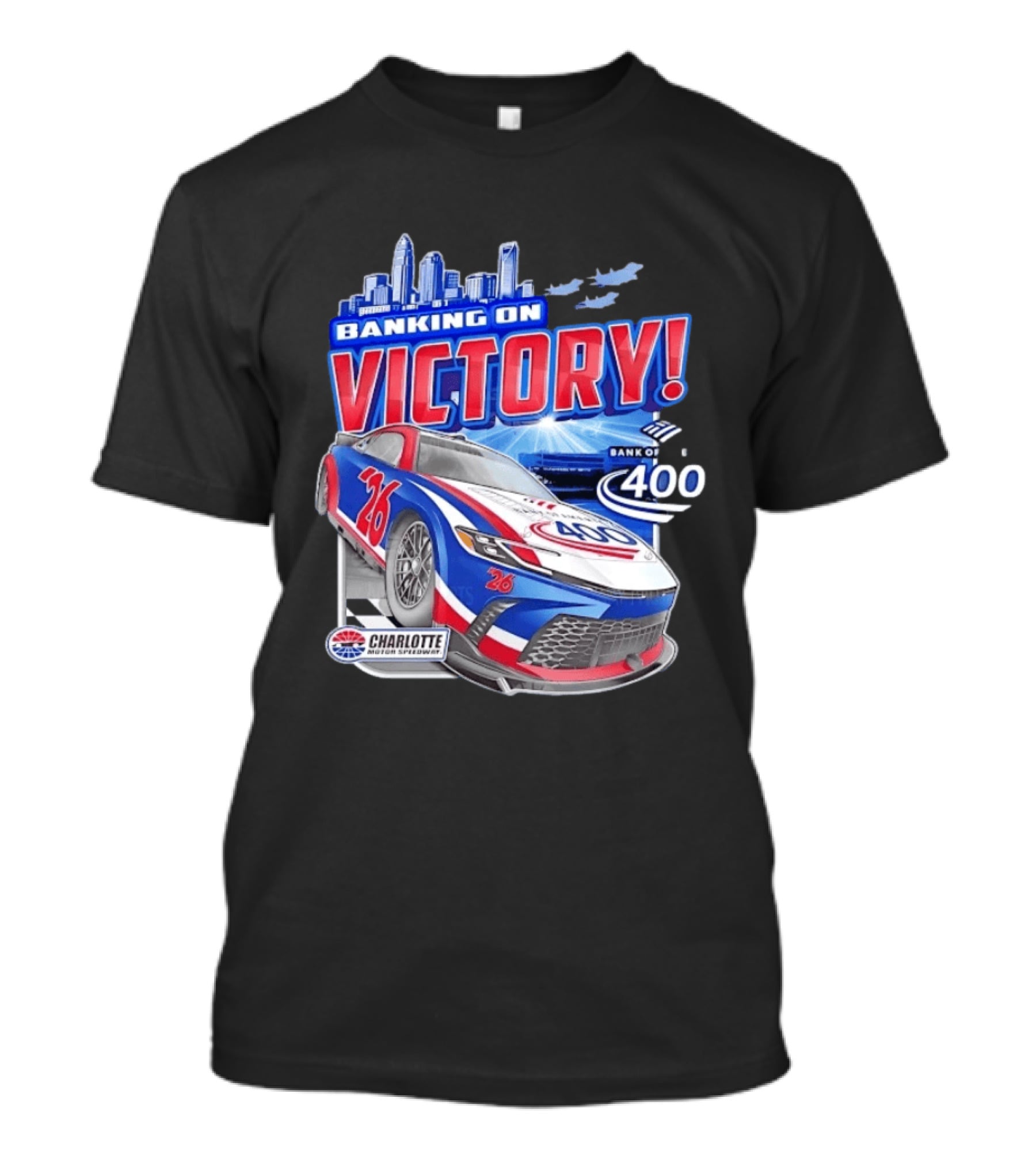 Banking On Victory Bank Of America 400 Charlotte Motor Speedway Race Car 26 T-Shirt