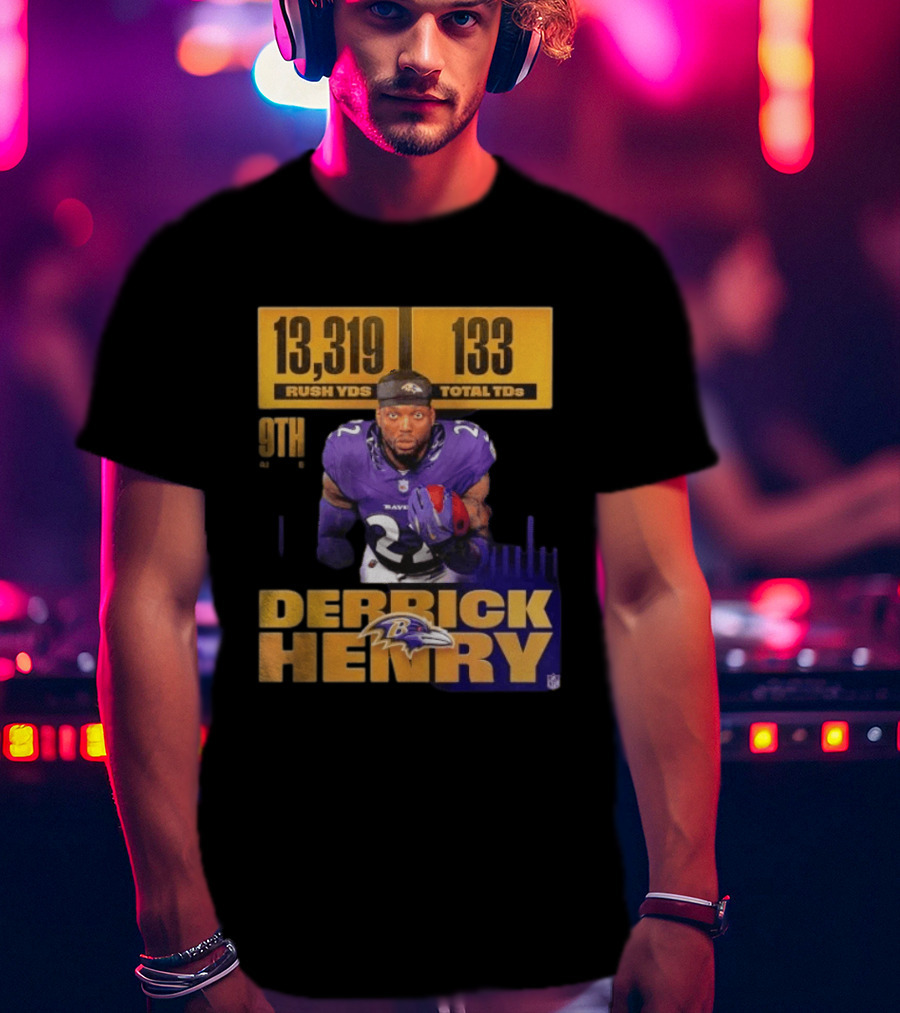 Derrick Henry Baltimore Ravens 13319 Rush Yards 133 Touchdowns 9th Ranked T-Shirt