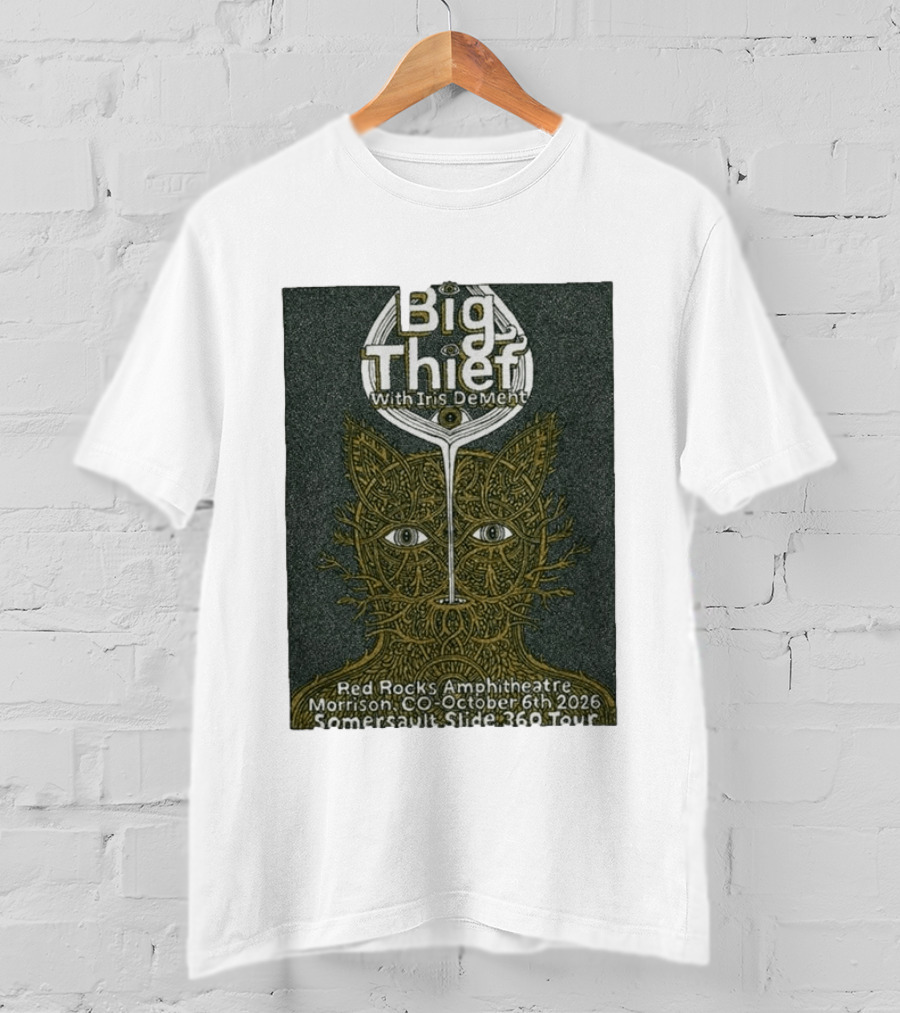 Big Thief With Iris Dement October 6 2026 Red Rocks Amphitheatre Somersault Slide 360 Tour Event Morrison CO T-Shirt