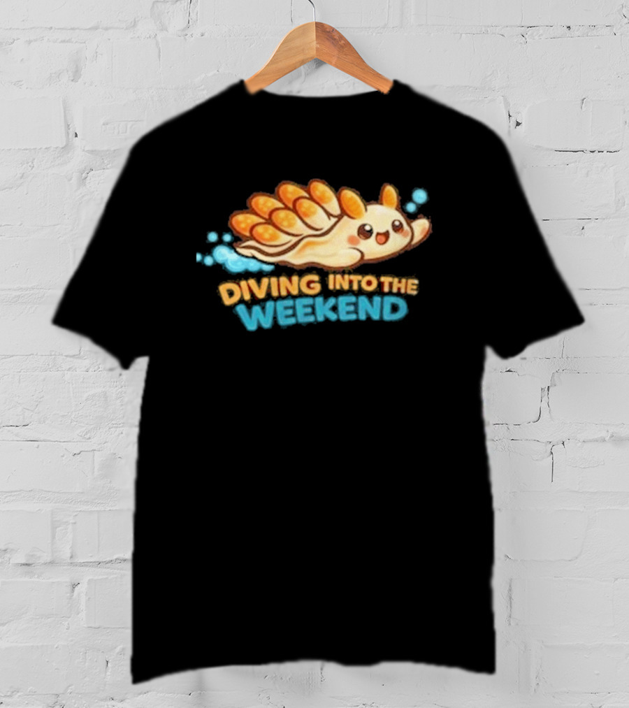 Diving Into The Weekend Cute Cartoon Sea Creature T-Shirt