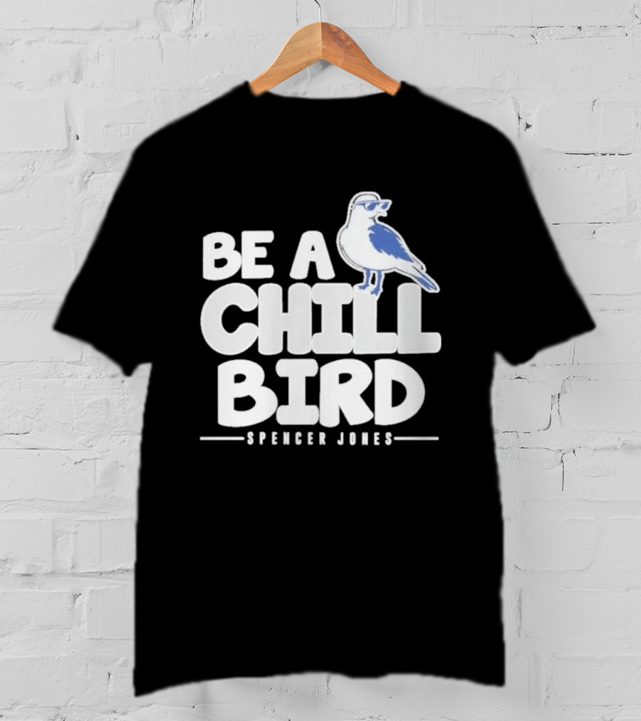 Be A Chill Bird Spencer Jones Vintage Style Bird Wearing Sunglasses T-Shirt