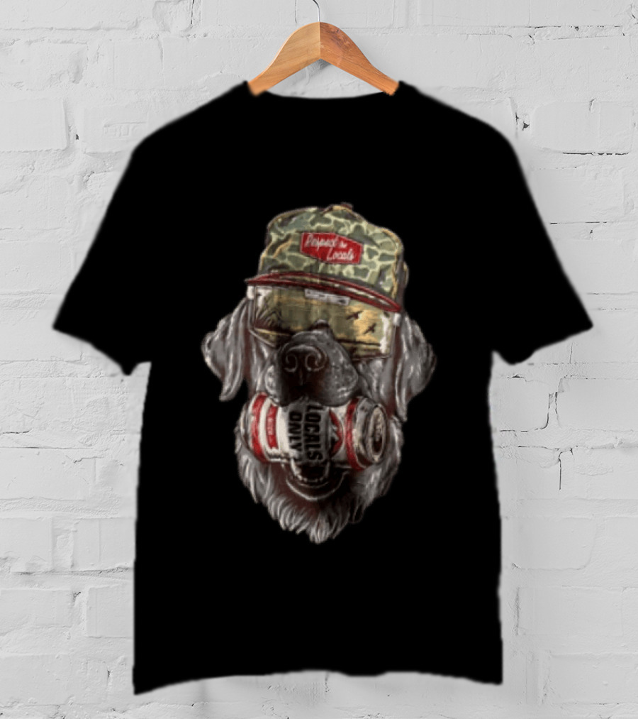 Respect The Locals Labrador Dog Camo Hat Sunglasses Beer Locals Only T-Shirt