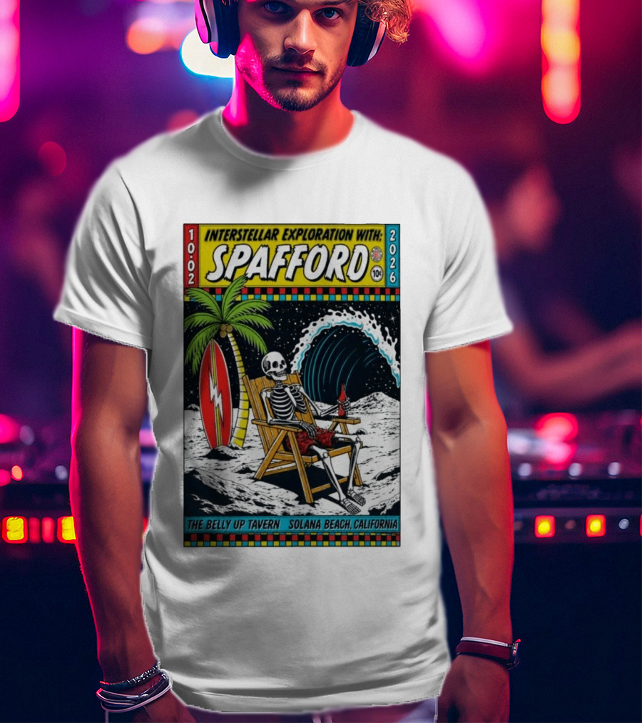 Interstellar Exploration With Spafford Skeleton Surfing At The Belly Up Tavern Solana Beach California October 2 2026 T-Shirt