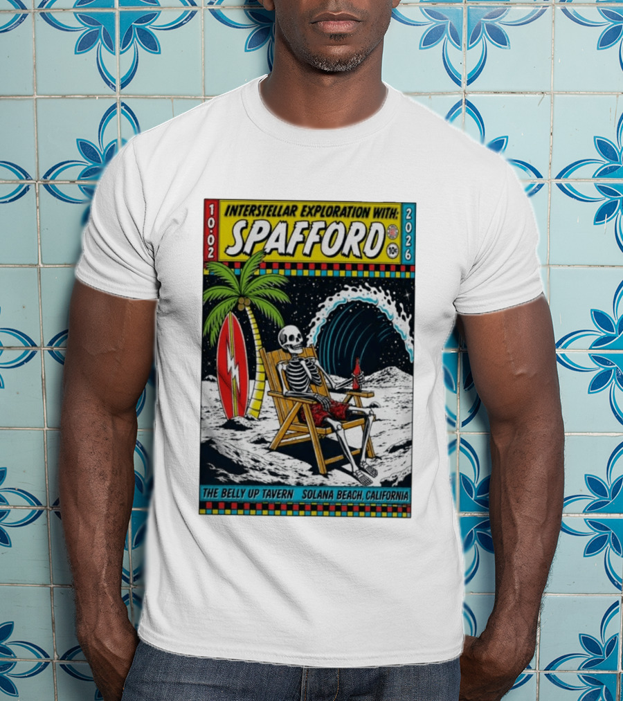 Interstellar Exploration With Spafford Skeleton Surfing At The Belly Up Tavern Solana Beach California October 2 2026 T-Shirt
