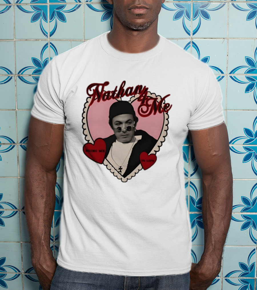 Nathan 4 Me Bring Me To Life Heart T-Shirt