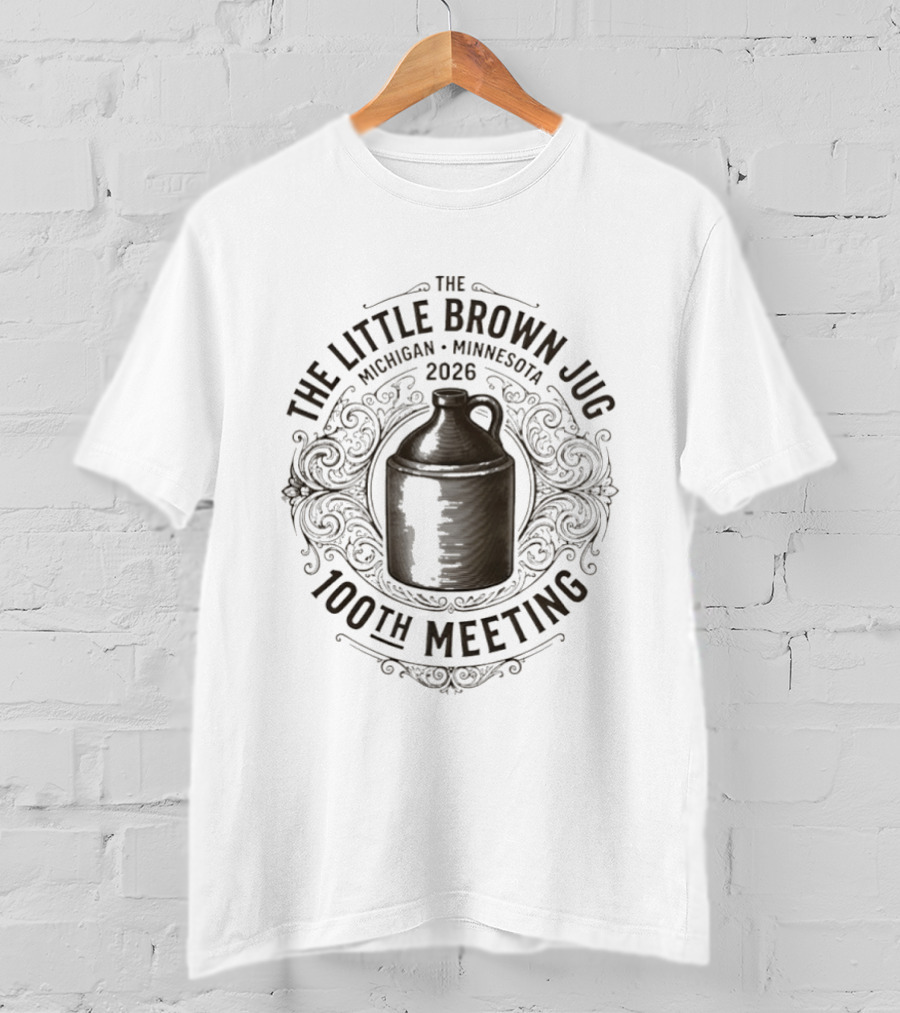 The Little Brown Jug Michigan Minnesota 100th Meeting 2026 T-Shirt