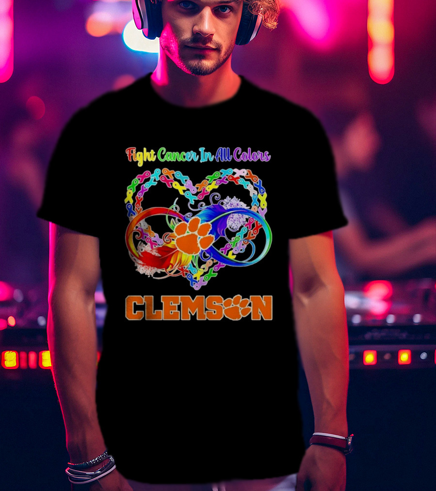 Clemson Fight Cancer In All Colors Infinity Heart Ribbon T-Shirt